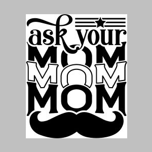 11_ask your mom.jpg